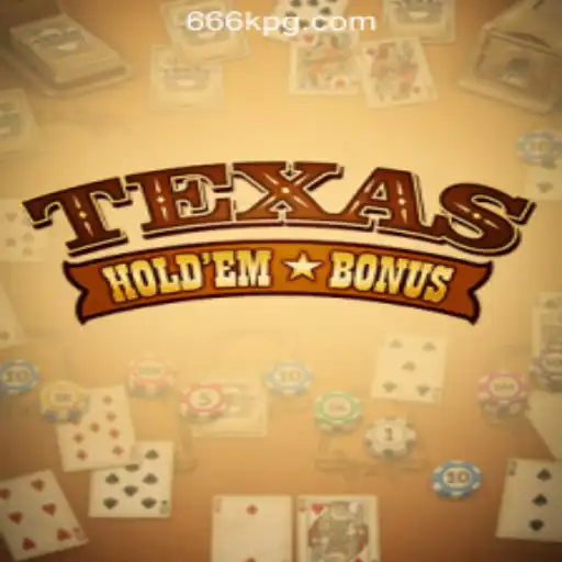 Exploring the Excitement of TexasHoldemBonus on 666K.BET Oficial Slots Brasil #1